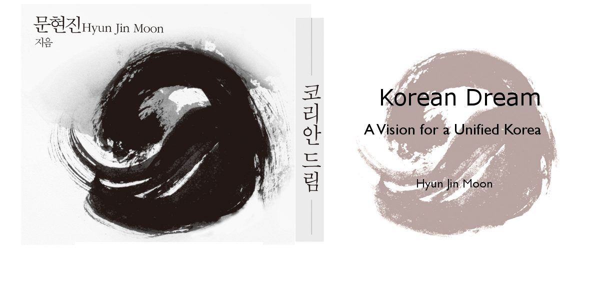 Korean Dream A Vision of A Unified Korea Bibliography Hyun Jin